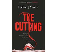 The Cutting The dark, spine-tingling new Annie Jackson mystery - Michael J Malone - ORENDA BOOKS - ebook (ePub) - Livre