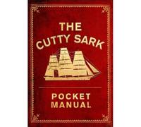 The Cutty Sark Pocket Manual
