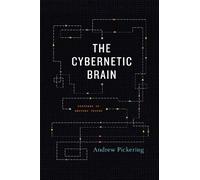 The Cybernetic Brain: Sketches of Another Future