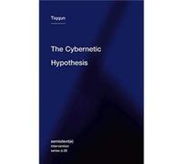 The Cybernetic Hypothesis by Tiqqun Tiqqun (Auteur)