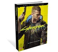 The Cyberpunk 2077: Complete Official Guide