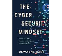 The Cybersecurity Mindset