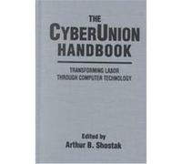 The Cyberunion Handbook, Issues in Work and Human Resources
