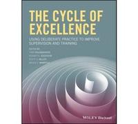The Cycle of Excellence Tony Rousmaniere, Rodney K Goodyear, Scott D Miller, Bruce E Wampold (Auteur)