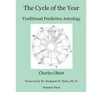 The Cycle of the Year: Traditional Predictive Astrology