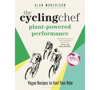 The Cycling Chef: Plant-Powered Performance