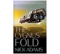 The Cygnus Fold