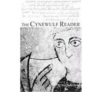 The Cynewulf Reader, Basic Readings in Anglo-Saxon England