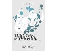 The Cynic And The Fool