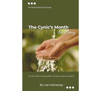 The Cynic's Month: On Money: The Philosophical Life Series