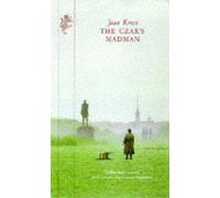 Jaan Kross – The Czar's Madman – Random House