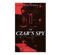 The Czar's Spy (Action Thriller)