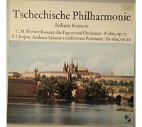 The Czech Philharmonic Orchestra - Carl Maria von Weber / Frédéric Chopin - Brillante Konzerte - Konzert Für Fagott Und Orchester - F-Dur, Op. 75 / Andante Spianato Und Grosse Polonaise [Vinyl LP]