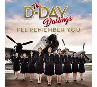 The D-Day Darlings - I'Ll Remember You