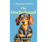 The Dachshund - Will Atherton - Seven Dials - ebook (ePub) - Livre