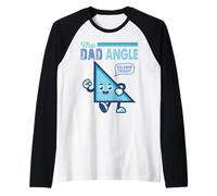 The Dad Angle You Know I'm Right Blagues mathématiques drôles Manche Raglan