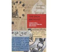 The Dada Archivist - Stina Barchan - Peter Lang International Academic Publishers - Livre en Anglais - Hardback Stina BarchanStina Barchan (Auteur)