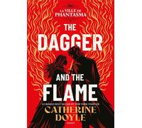 The Dagger and the Flame, Tome 01 - Catherine Doyle - Bayard Jeunesse - ebook (ePub) - Roman adolescent