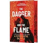 The Dagger and the Flame, Tome 01: The Dagger and the Flame