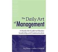 The Daily Art of Management Modoc Press Inc, James F. Fairbank, Peg Thoms (Auteur)