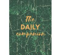 The Daily Companion: Write Your Story, One Page at a Time