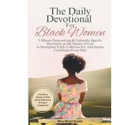 The Daily Devotional For Black Women: A Year of 5-Minute Empowering & Culturally Specific Devotions Based on The Names Of God to Strengthen Faith (Christian Gift Books)