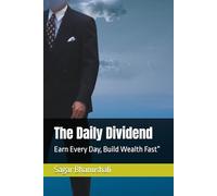 The Daily Dividend: Earn Every Day, Build Wealth Fast”
