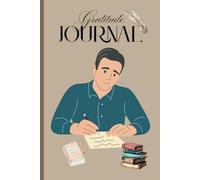 The Daily Gratitude Journal: 120 Days to a More Thankful You: Reflective Prompts for Mindfulness, Positivity, and Self-Discovery