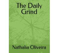 The Daily Grind