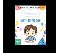 “The Daily Math Powerbook: Solve, Learn, Repeat”: “Fun, Easy, and Effective Daily Math Practice for All Ages”