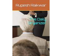 The Daily Organizer: Week Planner to Boost Productivity, Manage Your Time, and Achieve Your Goals This option is direct and focuses on the core ... It’s a great choice for those who want