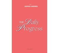 The Daily Progress: A Year of Steady Steps Forward