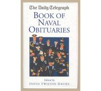 The Daily Telegraph Book Of Naval Obituaries