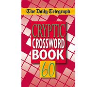 The Daily Telegraph Cryptic Crosswords 60