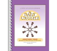 The Daily Ukulele - Another Year.