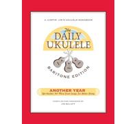 The Daily Ukulele - Another Year: Baritone Edition.