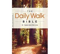 The Daily Walk Bible: New Living Translation, Explore God's Path to Life