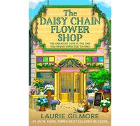 The Daisy Chain Flower Shop (Dream Harbor, Book 6) - Laurie Gilmore - Harpercollins - ebook (ePub) - Livre
