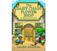The daisy chain flower shop Laurie Gilmore (Auteur)