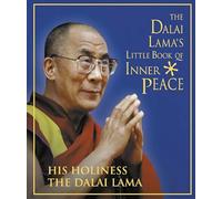 The Dalai Lama’s Little Book of Inner Peace