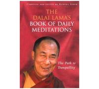 The Dalai Lamas Book Of Daily Meditation