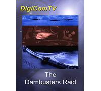 The Dambusters Raid