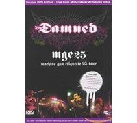 The Damned : Machine gun etiquette 25th anniversary