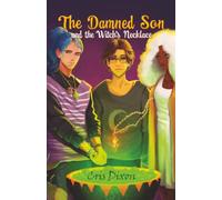 The Damned Son: And the Witch's Necklace