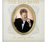 The Dan Band - The Wedding Album [Import]