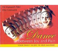 The Dance Between Joy and Pain