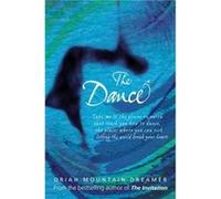 The Dance by Oriah Mountain Dreamer Paperback Book Dreamer, Oria Mountain (Auteur)