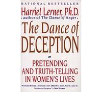 The Dance of Deception Harriet Goldhor Lerner (Auteur)