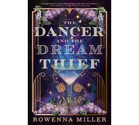 The Dancer and the Dream Thief - Rowenna Miller - Redhook - ebook (ePub) - Livre