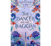 The Dancer and The Magician - Camilla Tracy - Auto-Édition - ebook (ePub) - Livre
